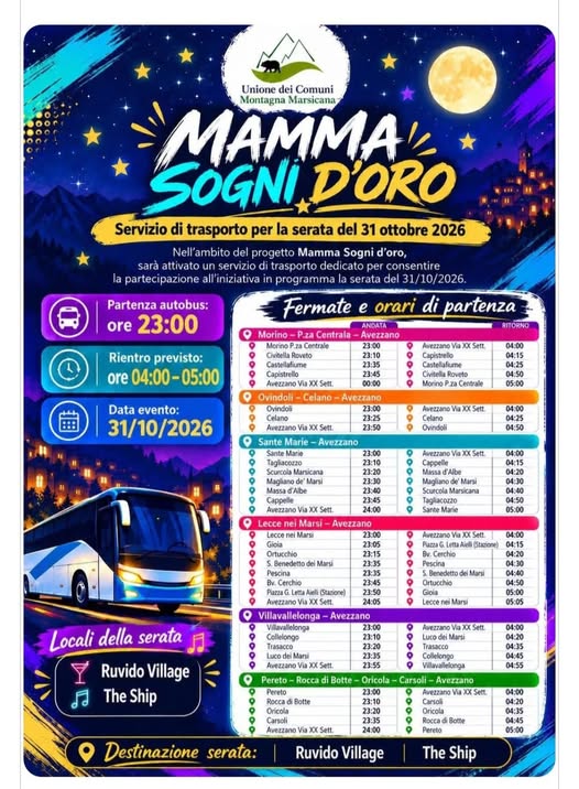 Mamma, sogni d'oro! Niente paura ad Halloween, solo festa con il servizio di trasporto in sicurezza per Avezzano - andata e ritorno dedicato ai giovani - 31 ottobre - partenza alle 23.35 circa da Luco dei Marsi - rientro 4.20 (da Avezzano alle ore 4:00)